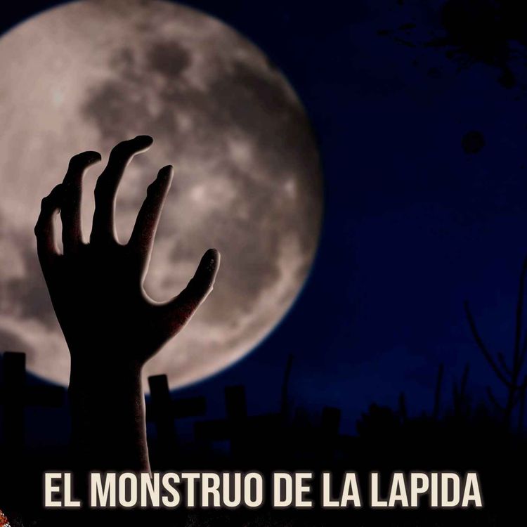 cover art for El Monstruo Debajo De La Lapida (Relatos De Terror)