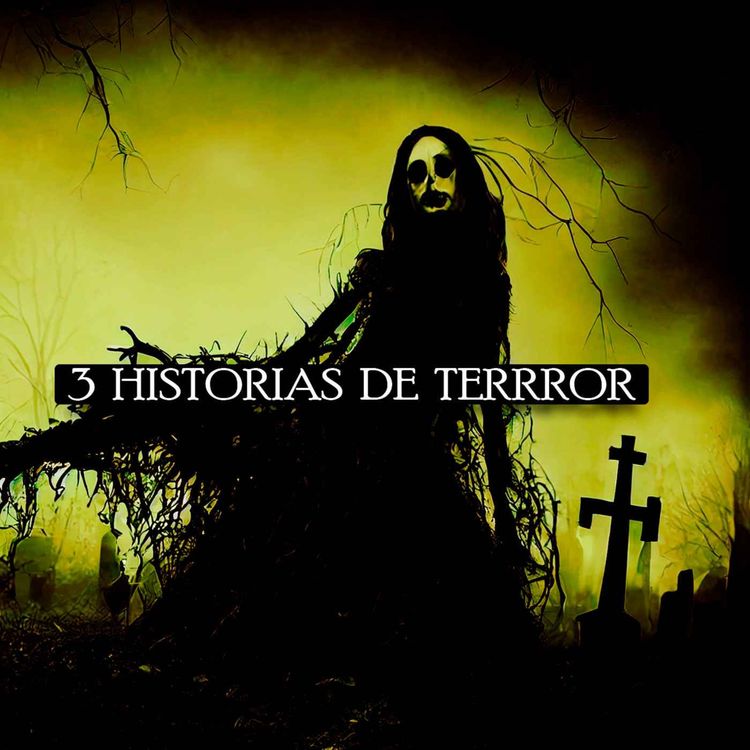 cover art for 3 Historias De Terror Vol. 97 (Relatos De Horror)