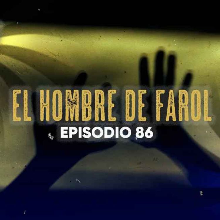 cover art for El Hombre Del Farol (Radio Macabra #86)