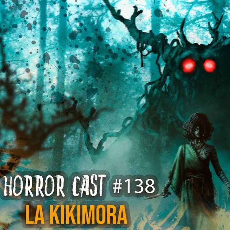 cover art for La Kikimora (Horror Cast #138) 