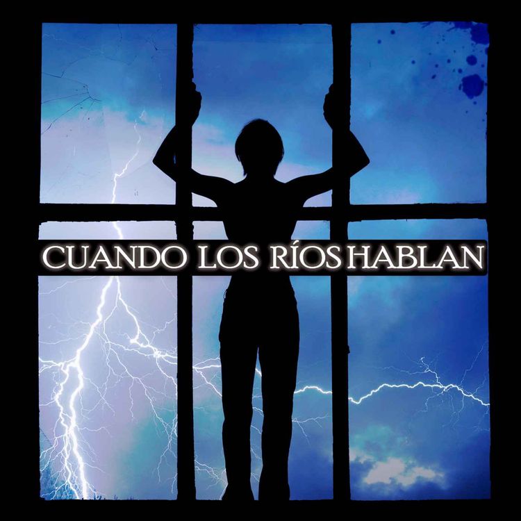 cover art for Cuando Los Ríos Hablan