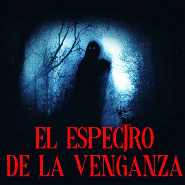 cover art for El Espectro De La Venganza