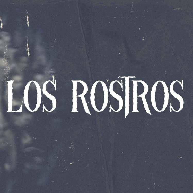 cover art for LOS ROSTROS