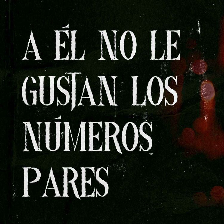 cover art for A El No Le Gustan Los Números Pares