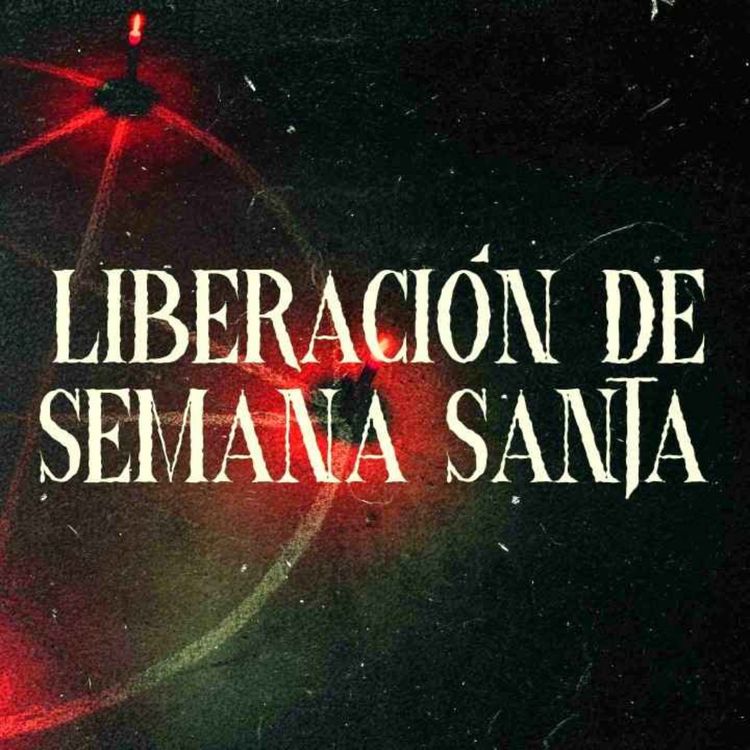 cover art for Liberación De Semana Santa