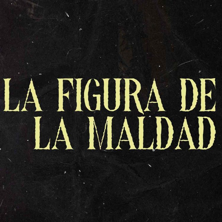 cover art for La Figura De La Maldad