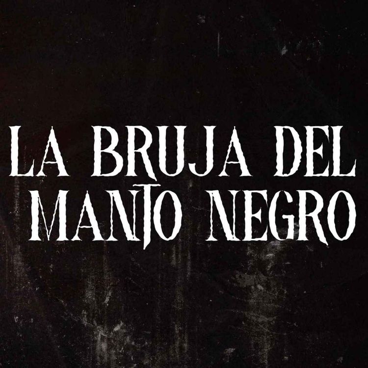 cover art for La Bruja Del Manto Negro