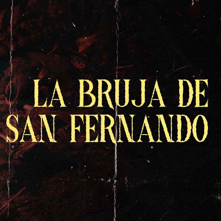 cover art for La Bruja De San Fernando