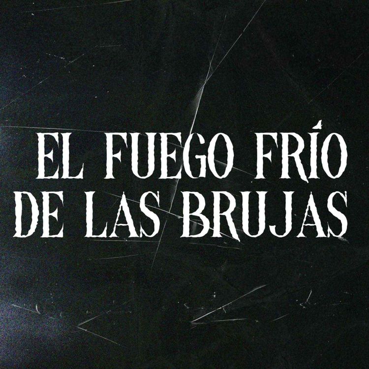 cover art for El Fuego Frio De Las Brujas