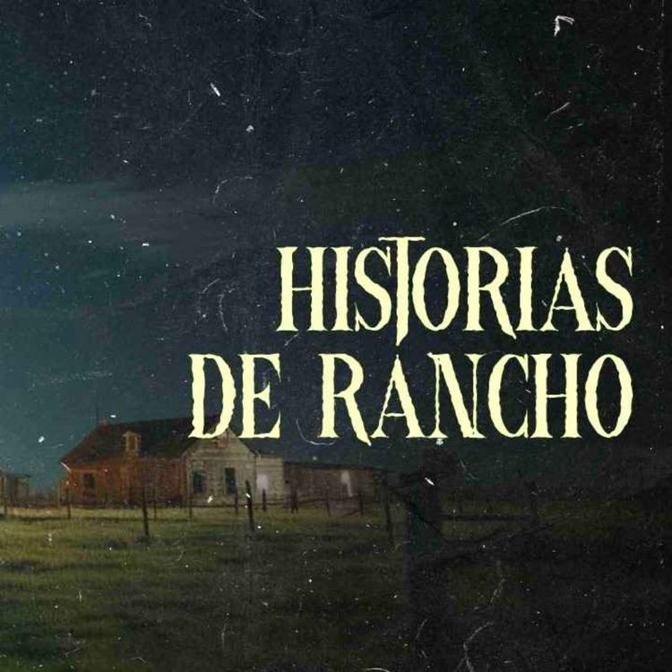 cover art for Historias Del Rancho