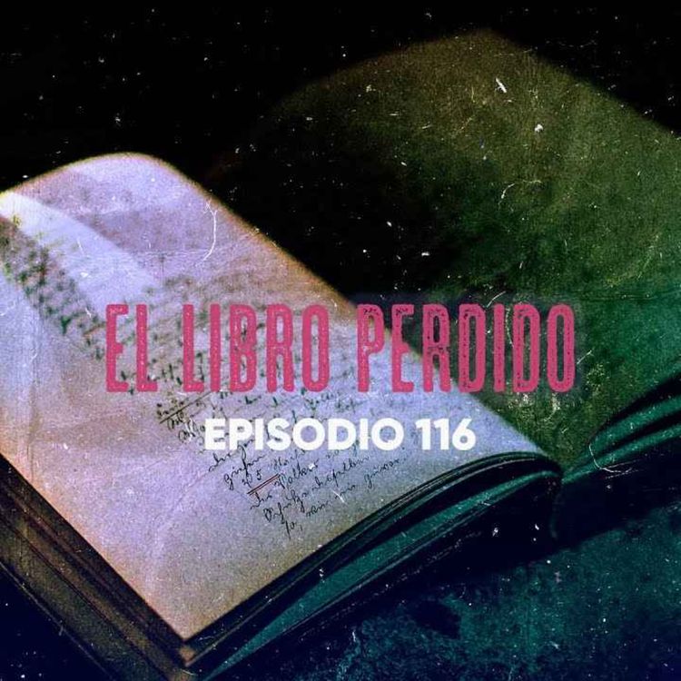 cover art for EL LIBRO PERDIDO (Radio Macabra #117)