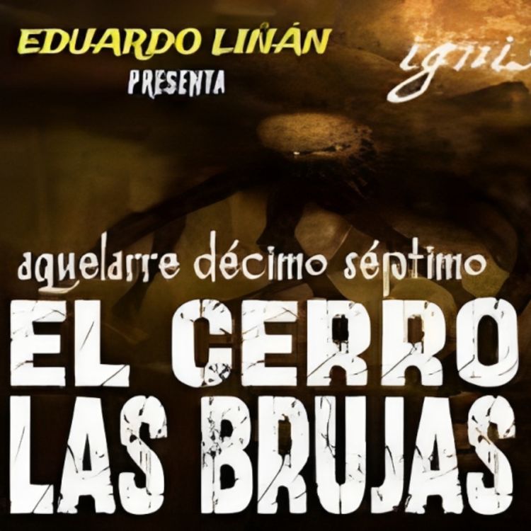 cover art for EL CERRO DE LAS BRUJAS (Horror Cast #170)