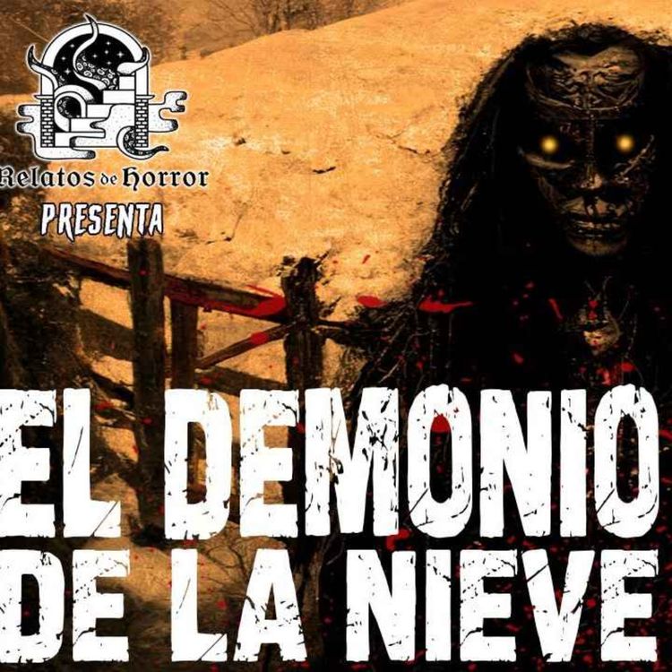 cover art for EL DEMONIO DE LA NIEVE (HORROR CAST #175)