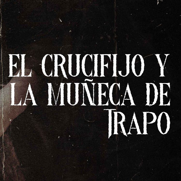 cover art for El Crucifijo De La Muñeca De Trapo