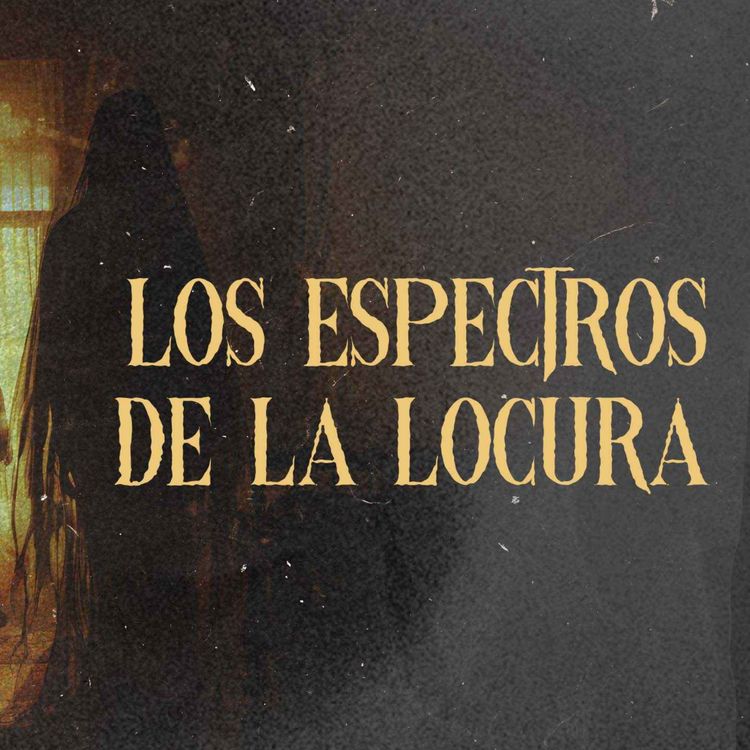 cover art for Los Espectros De La Locura