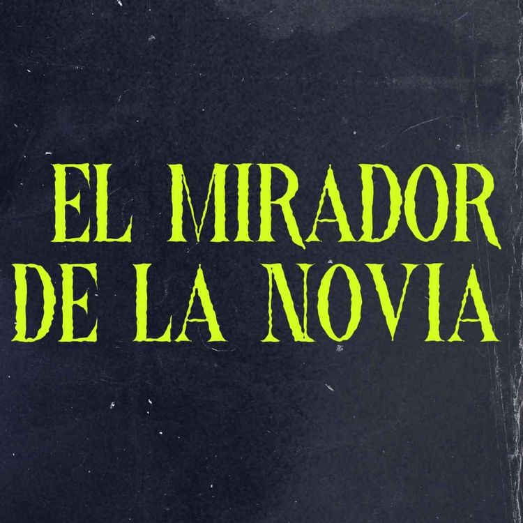 cover art for El Mirador De La Novia