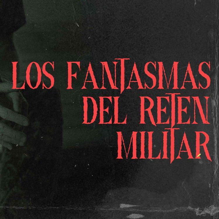 cover art for Los Fantasmas Del Retén Militar