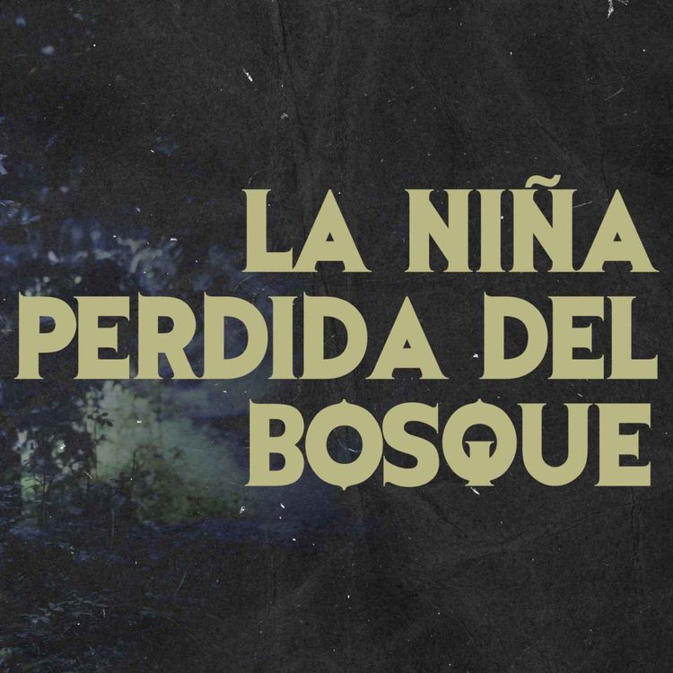 cover art for La Niña Perdida Del Bosque