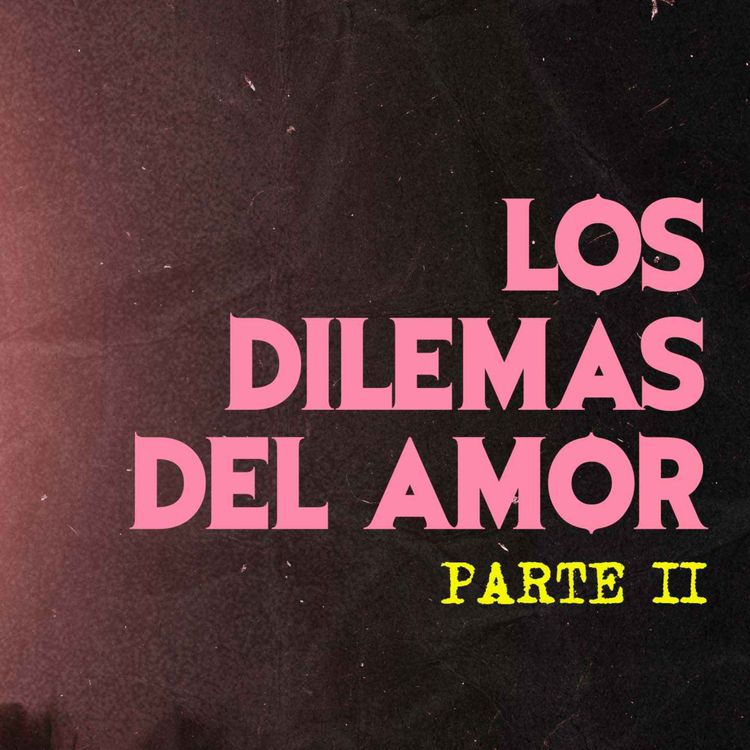 cover art for Los Dilemas Del Amor II