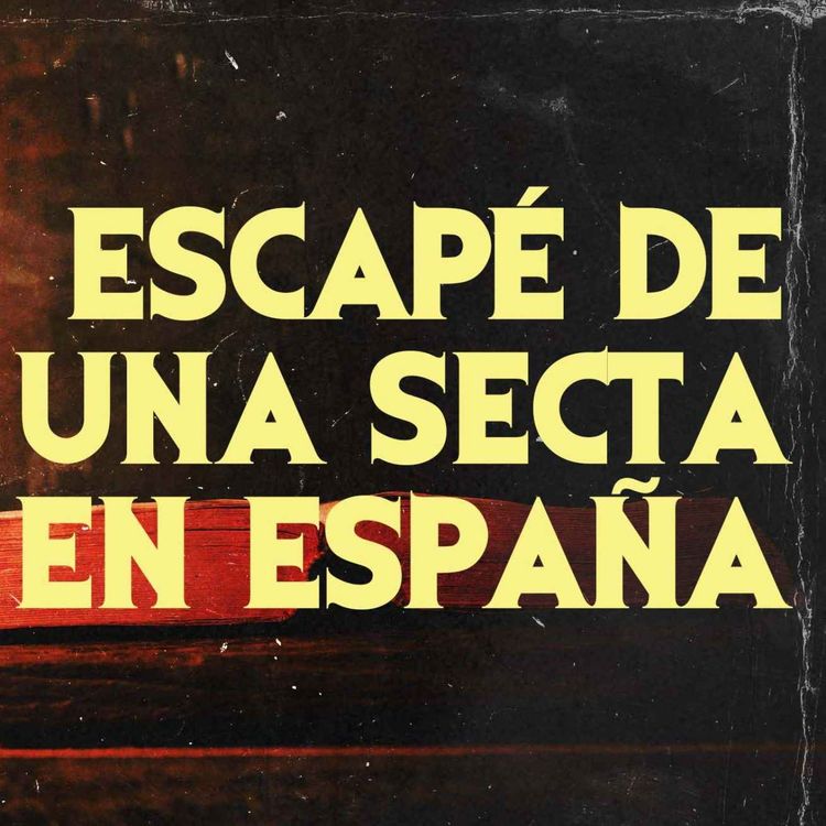 cover art for Escape De Una Secta De España