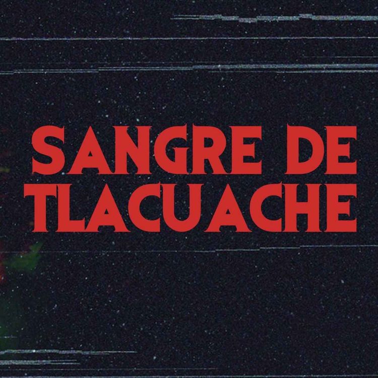 cover art for Sangre De Tlacuache