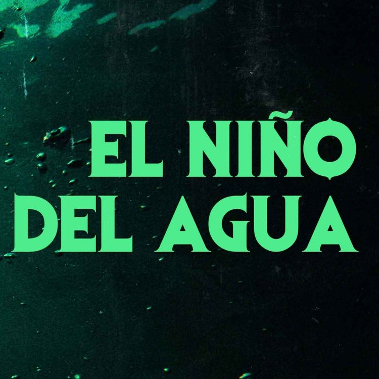 cover art for El Niño De Agua