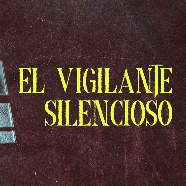 cover art for El Vigilante Silencioso