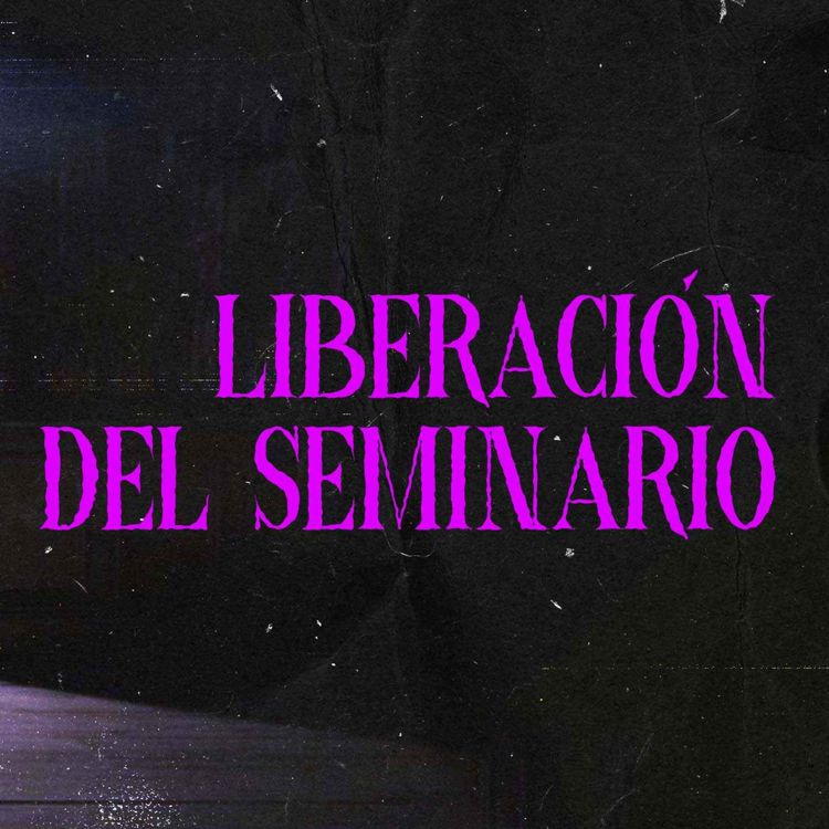 cover art for Liberación En El Seminario