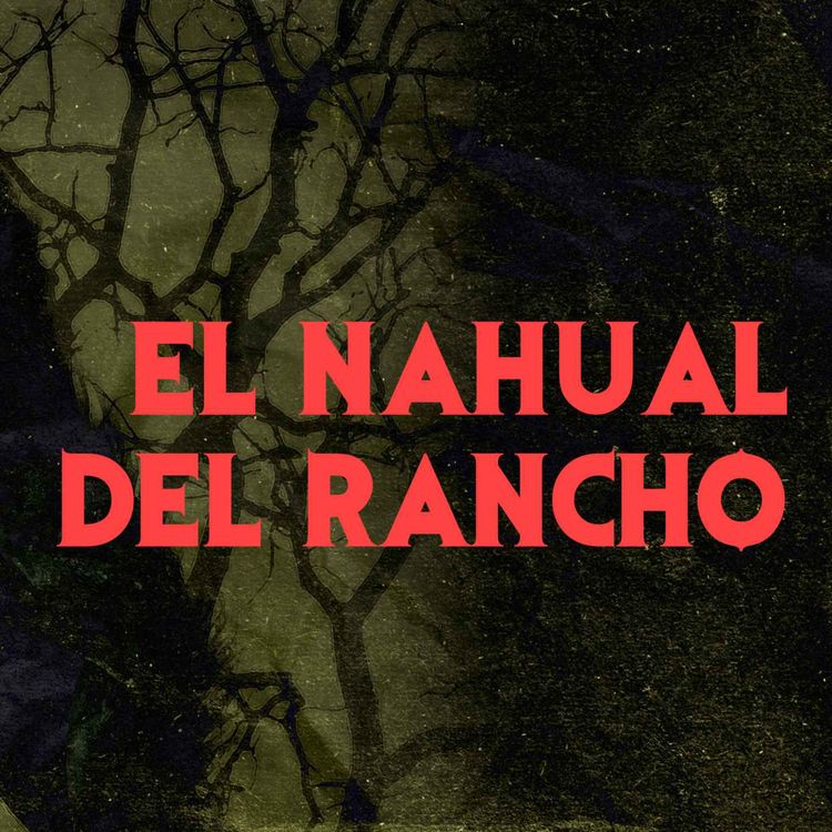 cover art for El Nahual Del Rancho