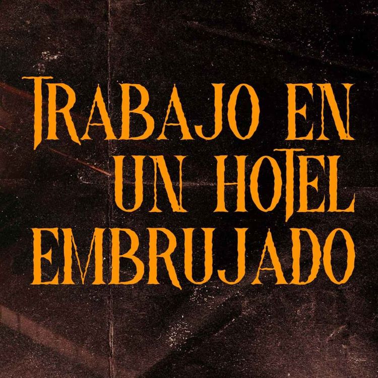 cover art for Trabajo En Un Hotel Embrujado