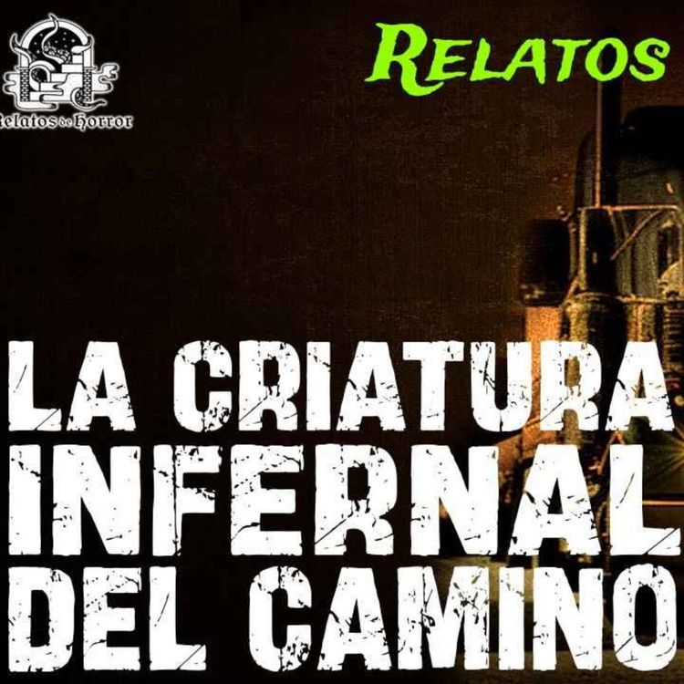 cover art for LA CRIATURA INFERNAL (Horror Cast #189)