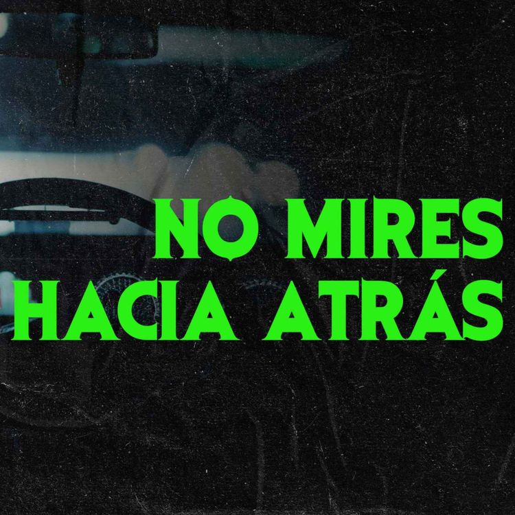 cover art for No Mires Atrás