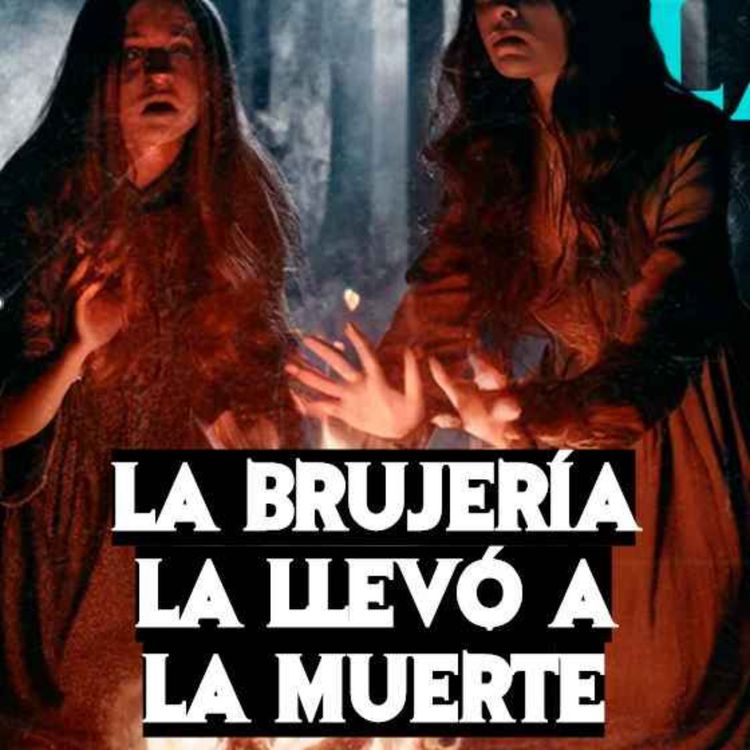 cover art for La Brujería La LLevo A La Muerte (Relatos De Terror)