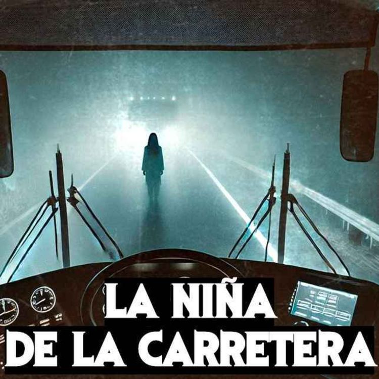 cover art for La Niña Fantasma De La Carretera (Historias De Terror)