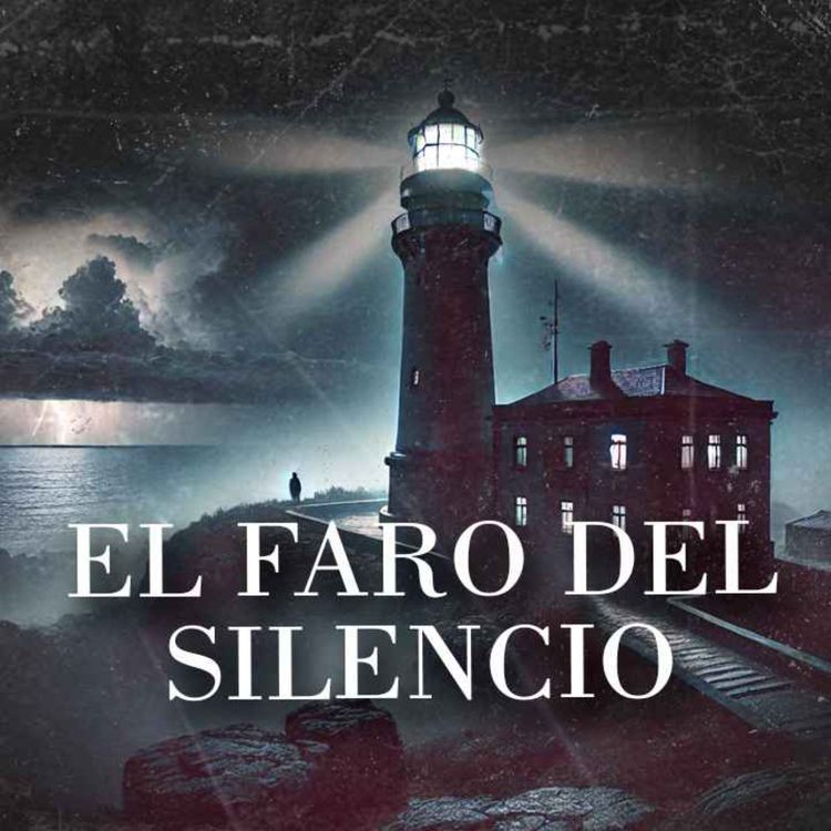 cover art for El Faro Del Silencio (Relatos De Terror)