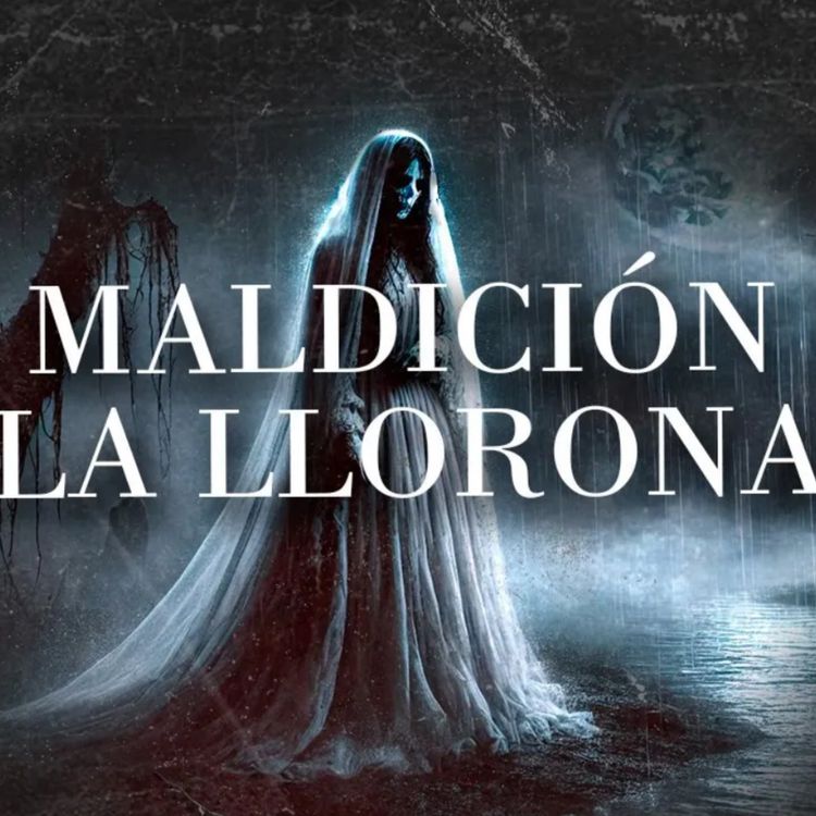 cover art for La Maldición De La Llorona (Historias De Terror)
