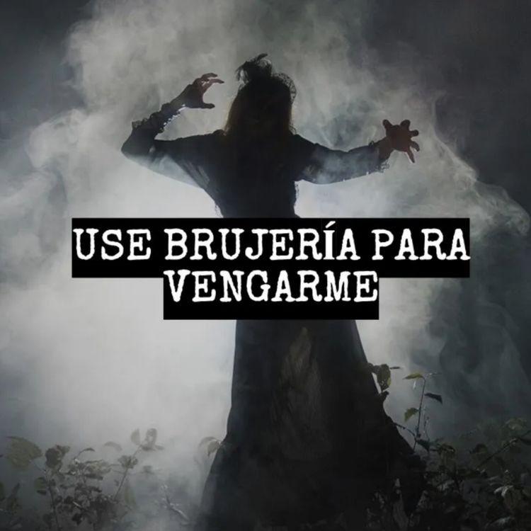 cover art for Tomé Mi Venganza Con Brujería (Historias De Terror)