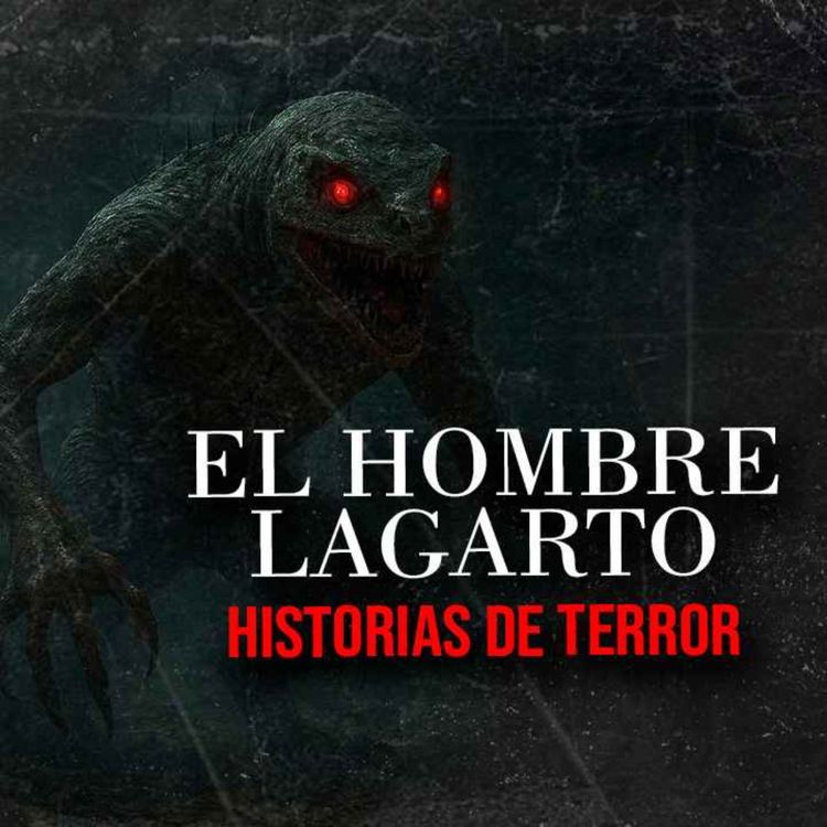 cover art for Encuentro Con El Hombre Lagarto (Historias De Terror)