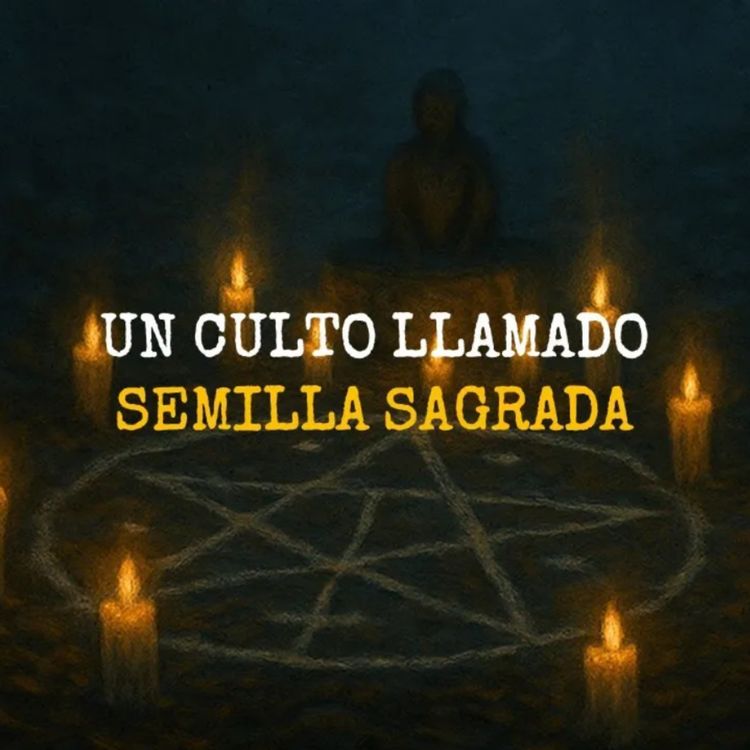 cover art for El Culto De La Semilla Sagrada (Historias De Terror)