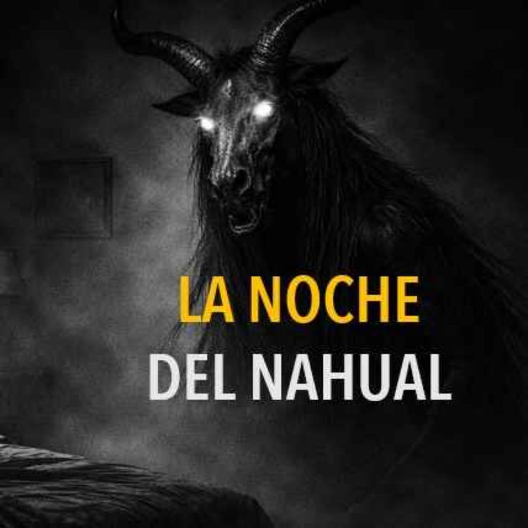 cover art for La Noche Del Nahual (Historias De Terror)