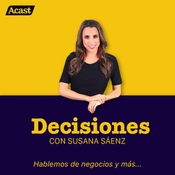cover art for Decisiones con Susana Sáenz
