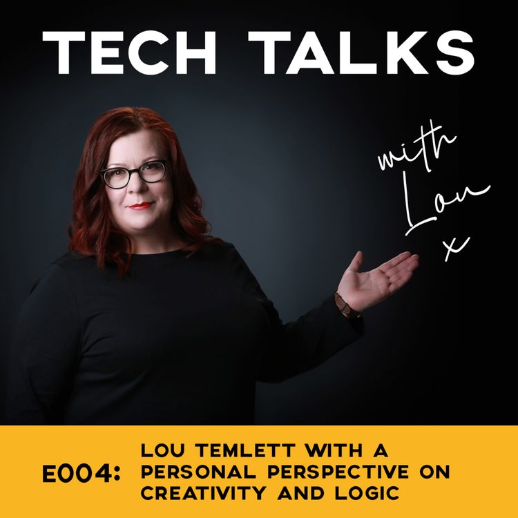 cover art for E004: Lou Temlett on creativity and logic