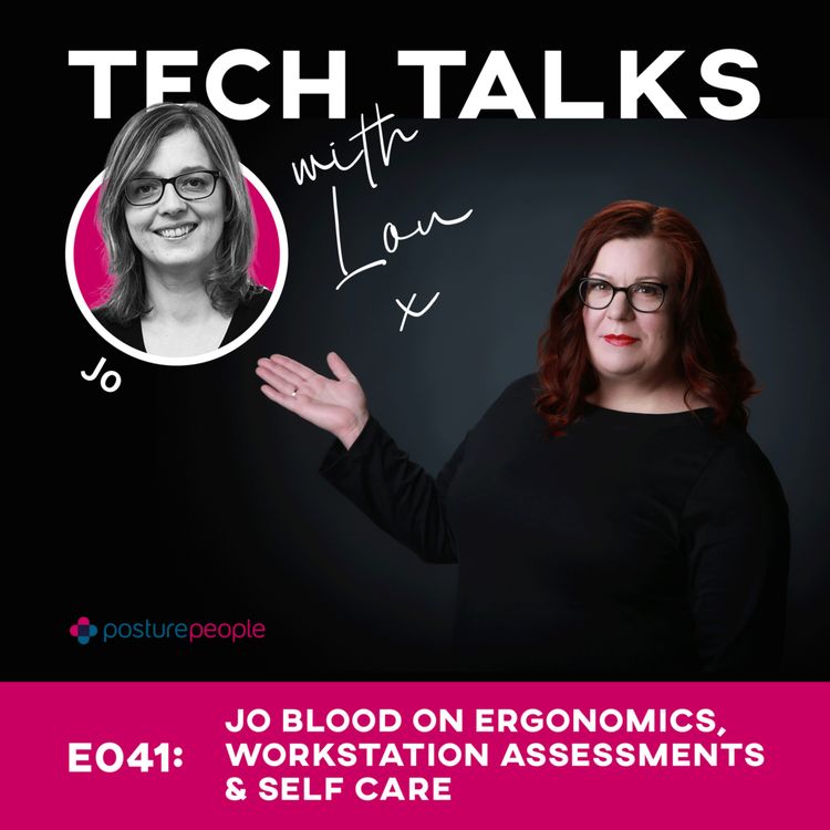 cover art for E041: Jo Blood on Ergonomics, Workstation Assessments and Self Care