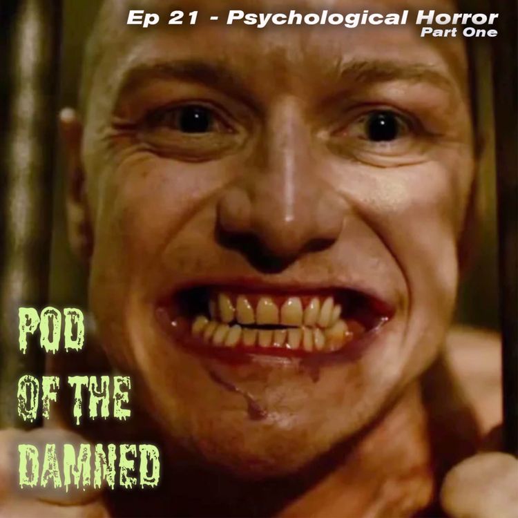 cover art for Psychological Horror (Part 1) - Pod of the Damned