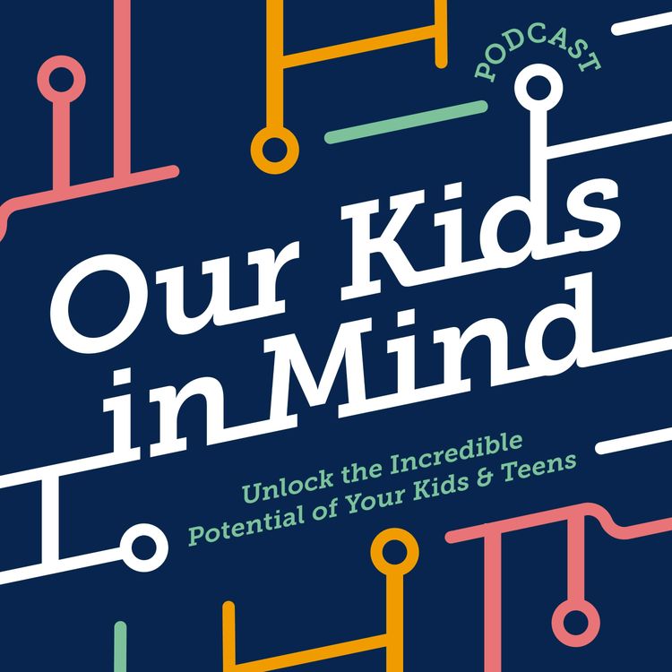 cover art for Welcome to Our Kids in Mind