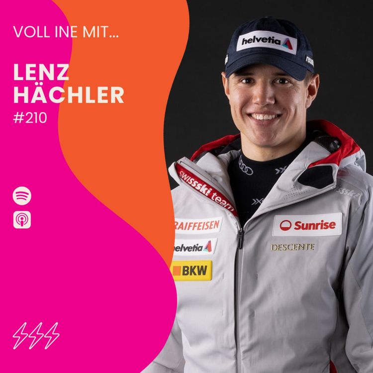 cover art for #210 - VOLL INE mit... Lenz Hächler