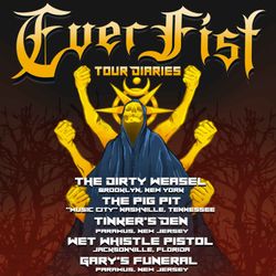 cover art for Everfist Tour Diaries