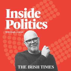 cover art for Inside Politics with Hugh Linehan