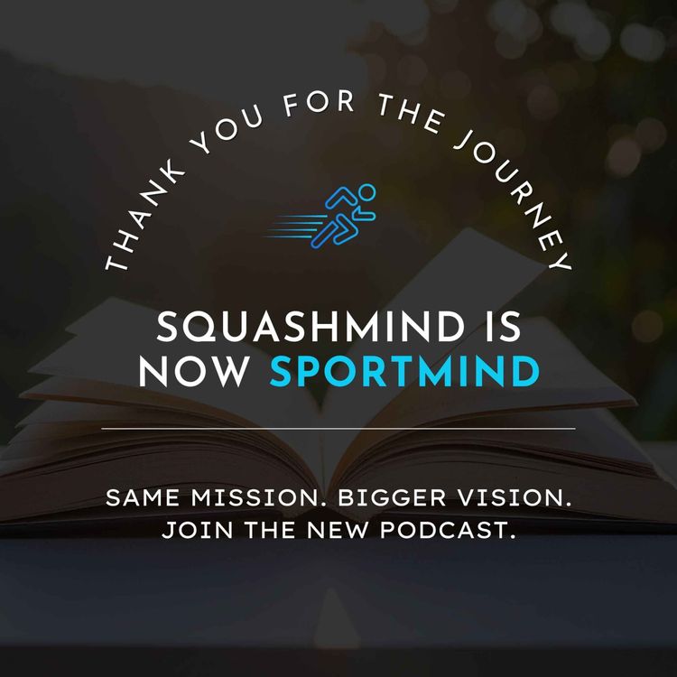 cover art for SquashMind Bids Farewell — Introducing SportMind