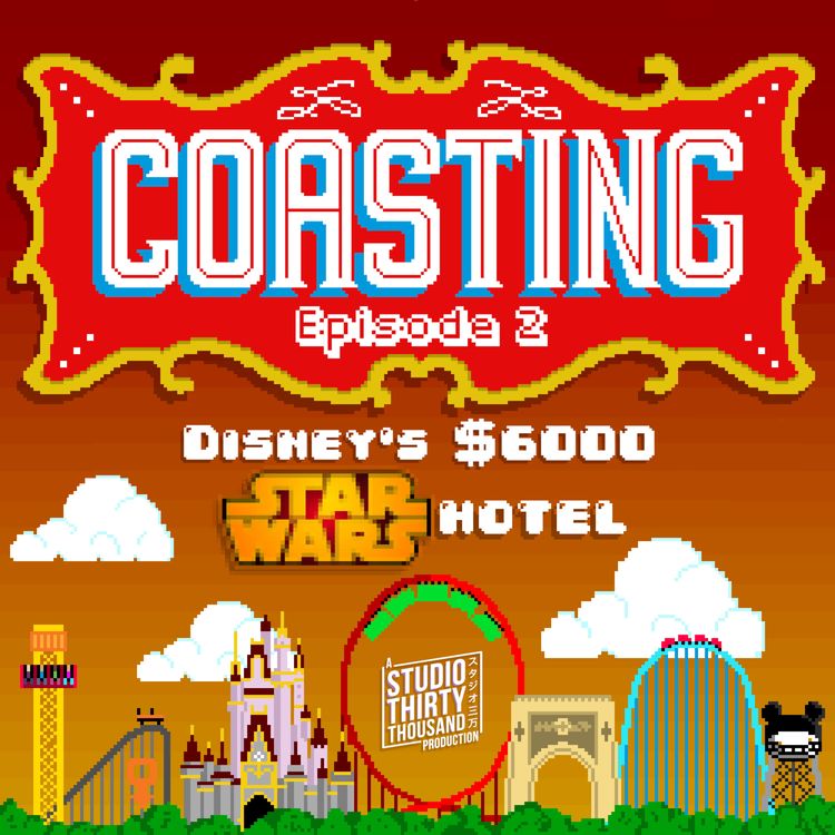 cover art for Disney's $6000 Star Wars Hotel! and more!